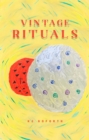 Vintage Rituals - eBook
