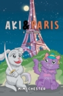 Aki & Paris : A True Story - eBook
