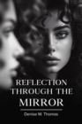 Reflection Through The Mirror - eBook