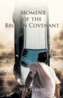 Moment of the Broken Covenant - eBook