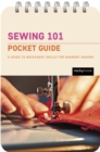 Sewing 101: Pocket Guide : A Guide to Necessary Skills for Garment Making - eBook
