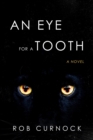 An Eye for a Tooth - eBook
