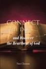 Connect the Dots... and Discover the Heartbeat of God - eBook