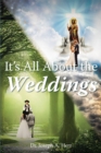 It's All About the Weddings - eBook