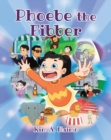Phoebe the Fibber - eBook