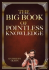 The Big Book of Pointless Knowledge - eBook