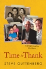 Time to Thank : Caregiving for My Hero - eBook