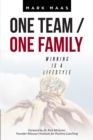 One Team / One Family : Winning Is a Lifestyle - eBook
