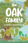 The Oak Family : (An Original Children's Story) - eBook