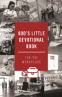 God's Little Devotional Book for the Workplace - eBook