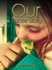 Our Goose Story - eBook