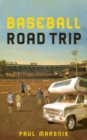 Baseball Roadtrip - eBook