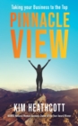 Pinnacle View : Taking your Business to the Top - eBook