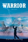 Warrior : The Call - eBook