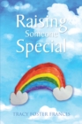 Raising Someone Special - eBook