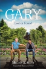 Gary : Lost or Found - eBook