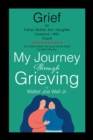 My Journey Through Grieving - eBook