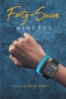 Forty-Seven Minutes - eBook