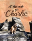 A Miracle for Charlie - eBook