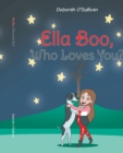 Ella Boo, Who Loves You? - eBook
