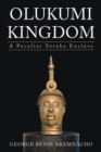 Olukumi Kingdom : A Peculiar Yoruba Enclave - eBook