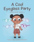 A Cool Eyeglass Party - eBook