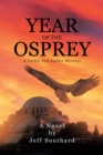 Year Of The Osprey : A Justin And Sophie Mystery - eBook