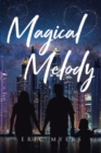 Magical Melody - eBook
