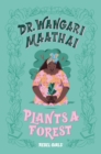 Dr. Wangari Maathai Plants a Forest - eBook