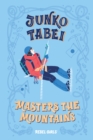 Junko Tabei Masters the Mountains - eBook