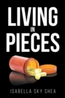 Living In Pieces - eBook