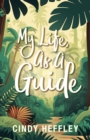 My Life, As a Guide - eBook