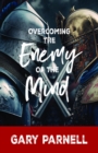 Overcoming the Enemy of the Mind - eBook
