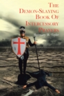 The Demon-Slaying Book of Intercessory Prayers - eBook
