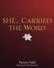 SHE... Carried the Word - eBook