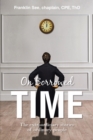 On Borrowed Time : The extraordinary stories of ordinary people - eBook