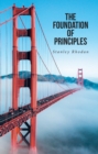 The Foundation of Principles - eBook