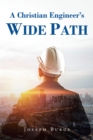 A Christian Engineer's Wide Path - eBook