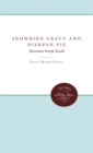 Snowbird Gravy and Dishpan Pie : Mountain People Recall - eBook