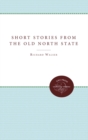 Short Stories from the Old North State - eBook