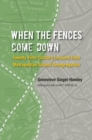 When the Fences Come Down : Twenty-First-Century Lessons from Metropolitan School Desegregation - eBook