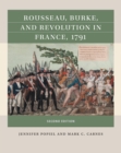Rousseau, Burke, and Revolution in France, 1791 - eBook