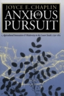 An Anxious Pursuit : Agricultural Innovation and Modernity in the Lower South, 1730-1815 - eBook