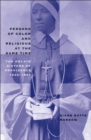 Persons of Color and Religious at the Same Time : The Oblate Sisters of Providence, 1828-1860 - eBook