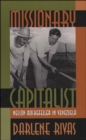 Missionary Capitalist : Nelson Rockefeller in Venezuela - eBook