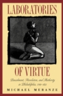 Laboratories of Virtue : Punishment, Revolution, and Authority in Philadelphia, 1760-1835 - eBook