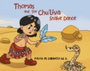 Thomas and the Chu'tiva Snake Dance - eBook