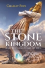 The Stone Kingdom : and The Kingdoms of Men - eBook