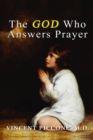The God Who Answers Prayer - eBook