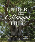 Under the Banyan Tree - eBook